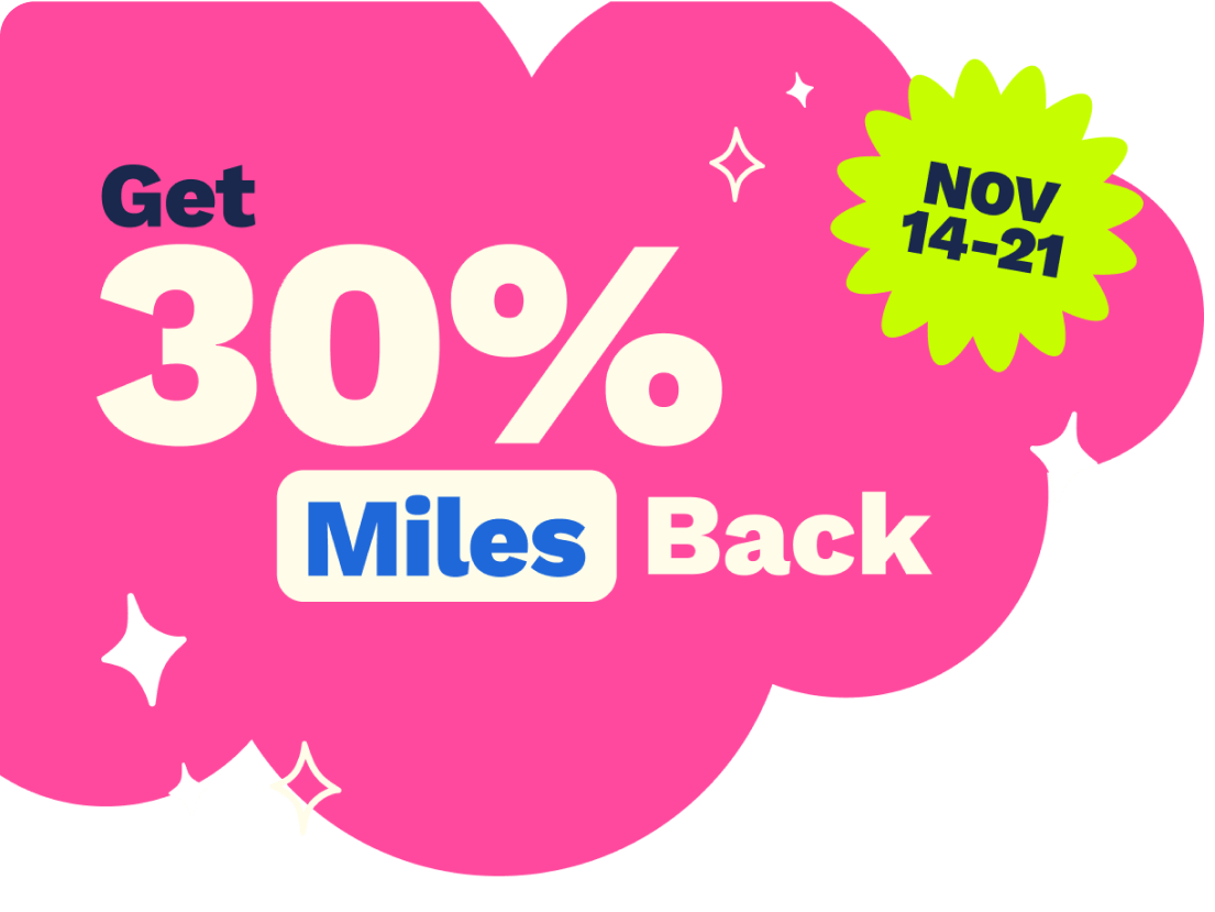 Get 30% Miles Back. Nov 14-21