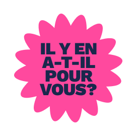 Il y en a-t-il pour vous?